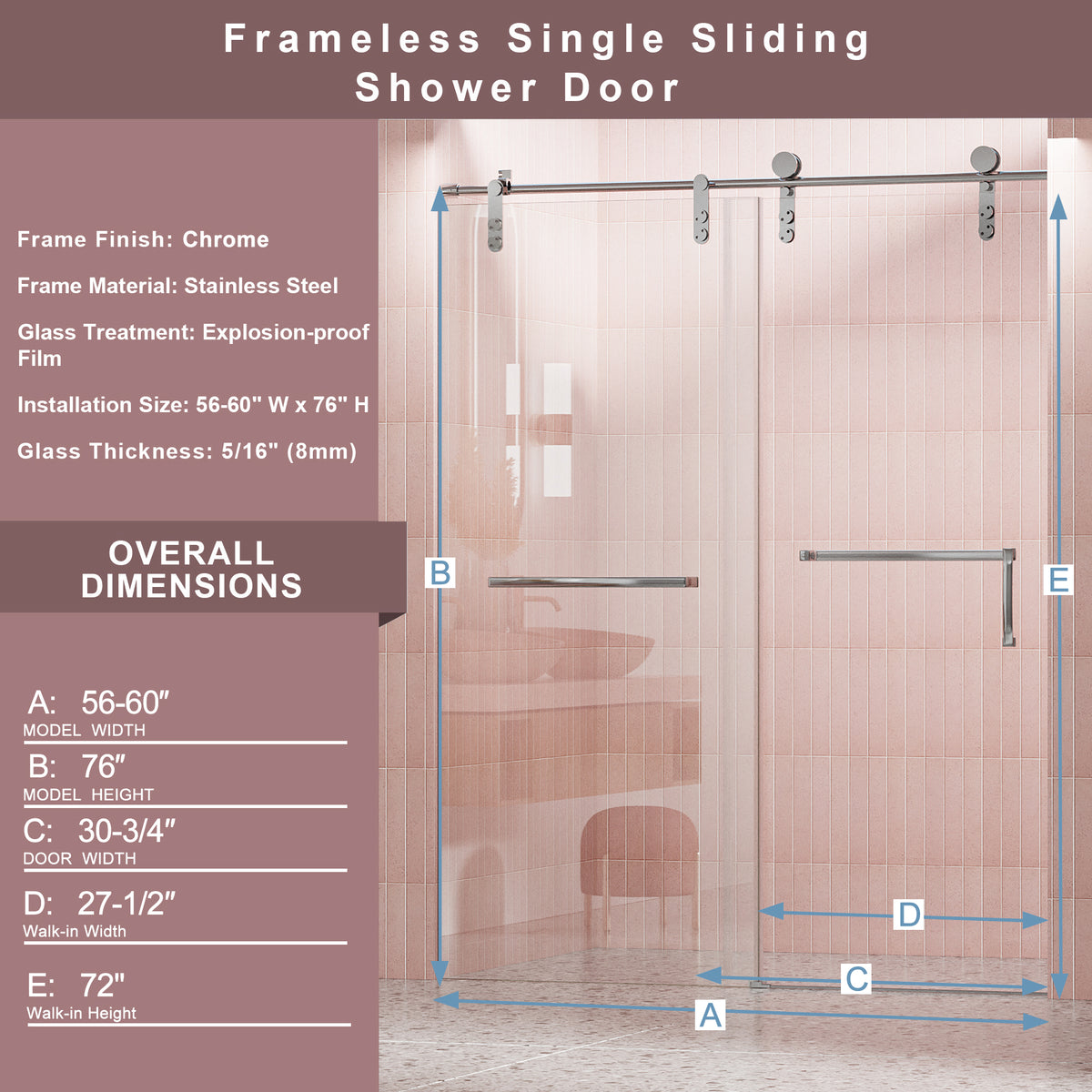 56" 60" W X 76" H Frameless Shower Door, Single Sliding Shower Door, 5 16" 8Mm Clear Tempered Glass Shower Door Explosion Proof Film, Stainless Steel Hardware, Chrome 24D210 60C Combo 1 Chrome Stainless Steel